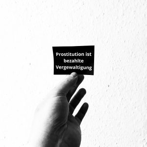 Prostitution ist bezahlte Vergewaltigung Sticker S (20 Stk)